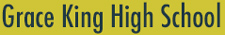 Grace King High School