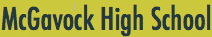 McGavok High School